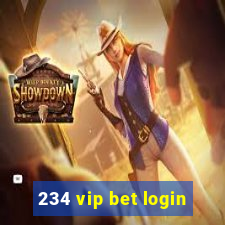 234 vip bet login